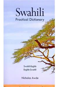 Swahili-English/English-Swahili Practical Dictionary