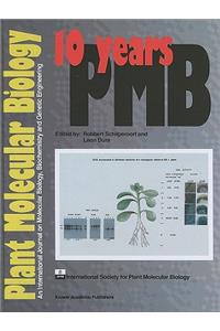 10 Years Plant Molecular Biology