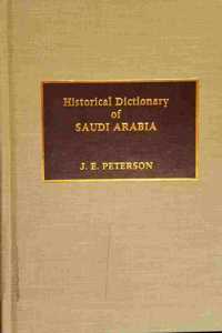 Historical Dictionary of Saudi Arabia