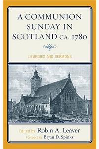 Communion Sunday in Scotland Ca. 1780