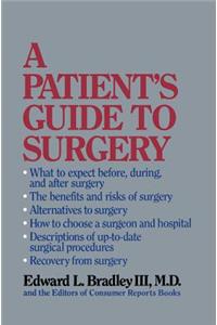 Patient's Guide to Surgery