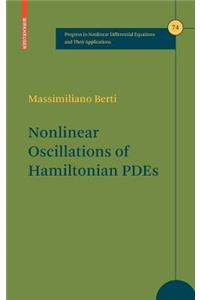 Nonlinear Oscillations of Hamiltonian Pdes