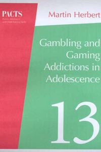 Gambling and Game Addictions in Adolescence