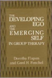 Developing Ego and the Emerging Self in Group Therapy