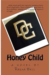 Honey Child