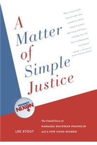 A Matter of Simple Justice