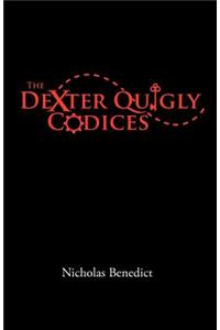 The Dexter Quigly Codices