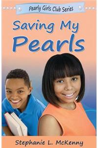 Saving My Pearls
