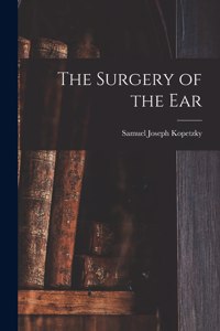 Surgery of the Ear