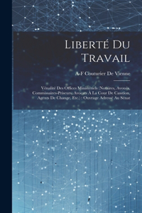 Liberté Du Travail