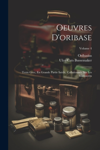 Oeuvres D'oribase