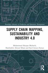 Supply Chain Mapping, Sustainability, and Industry 4.0