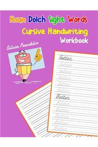 Noun Dolch Sight Words Cursive Handwriting Workbook