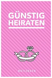 Günstig Heiraten Notizbuch