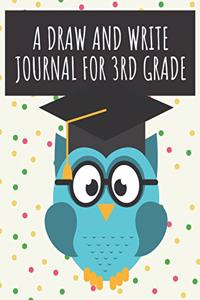 A Draw And Write Journal For 3rd Grade