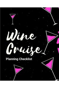 Wine Cruise Planning Checklist