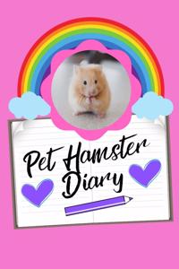 Pet Hamster Diary
