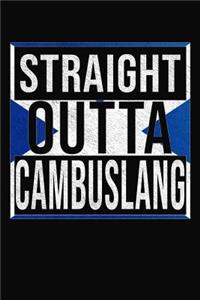 Straight Outta Cambuslang