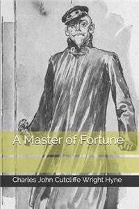 A Master of Fortune