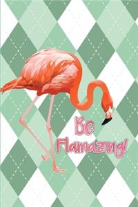 Be Flamazing