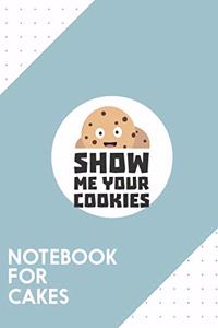 Notebook for Cakes