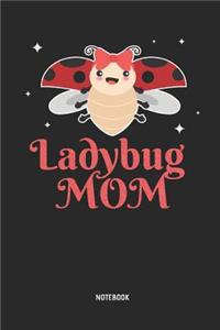 Ladybug Mom - Notebook