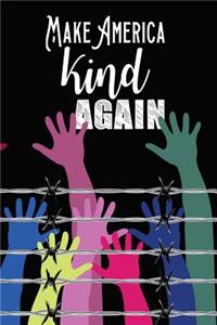 Make America Kind Again