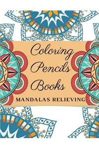 Coloring Pencils Books Mandalas Relieving