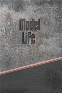 Model Life