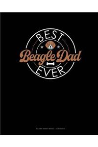 Best Beagle Dad Ever