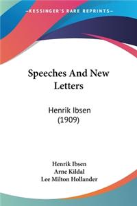 Speeches And New Letters