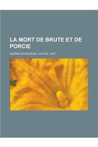 La Mort de Brute Et de Porcie