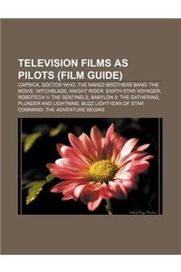 Television Films as Pilots (Film Guide)