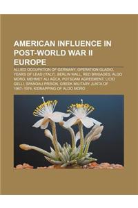 American Influence in Post-World War II Europe