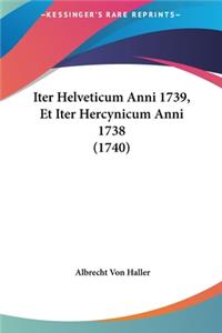 Iter Helveticum Anni 1739, Et Iter Hercynicum Anni 1738 (1740)