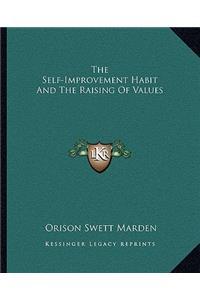 Self-Improvement Habit and the Raising of Values