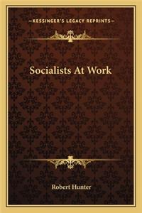 Socialists At Work