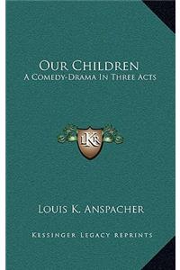 Our Children
