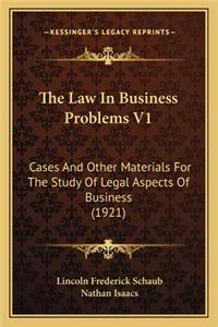 Law in Business Problems V1