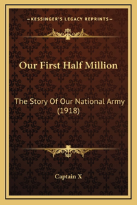 Our First Half Million