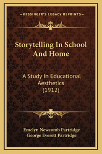 Storytelling In School And Home