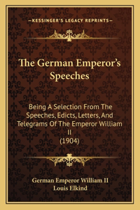 German Emperor's Speeches