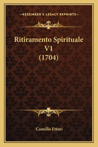 Ritiramento Spirituale V1 (1704)