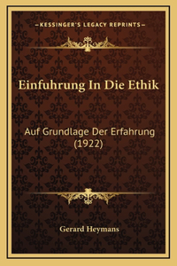 Einfuhrung In Die Ethik