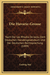 Die Havarie-Grosse