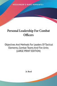 Personal Leadership for Combat Officers