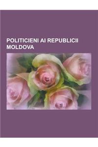 Politicieni AI Republicii Moldova