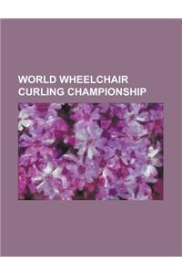 World Wheelchair Curling Championship