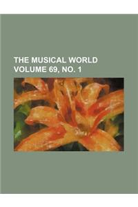 The Musical World Volume 69, No. 1