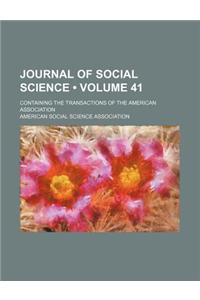 Journal of Social Science (Volume 41); Containing the Transactions of the American Association